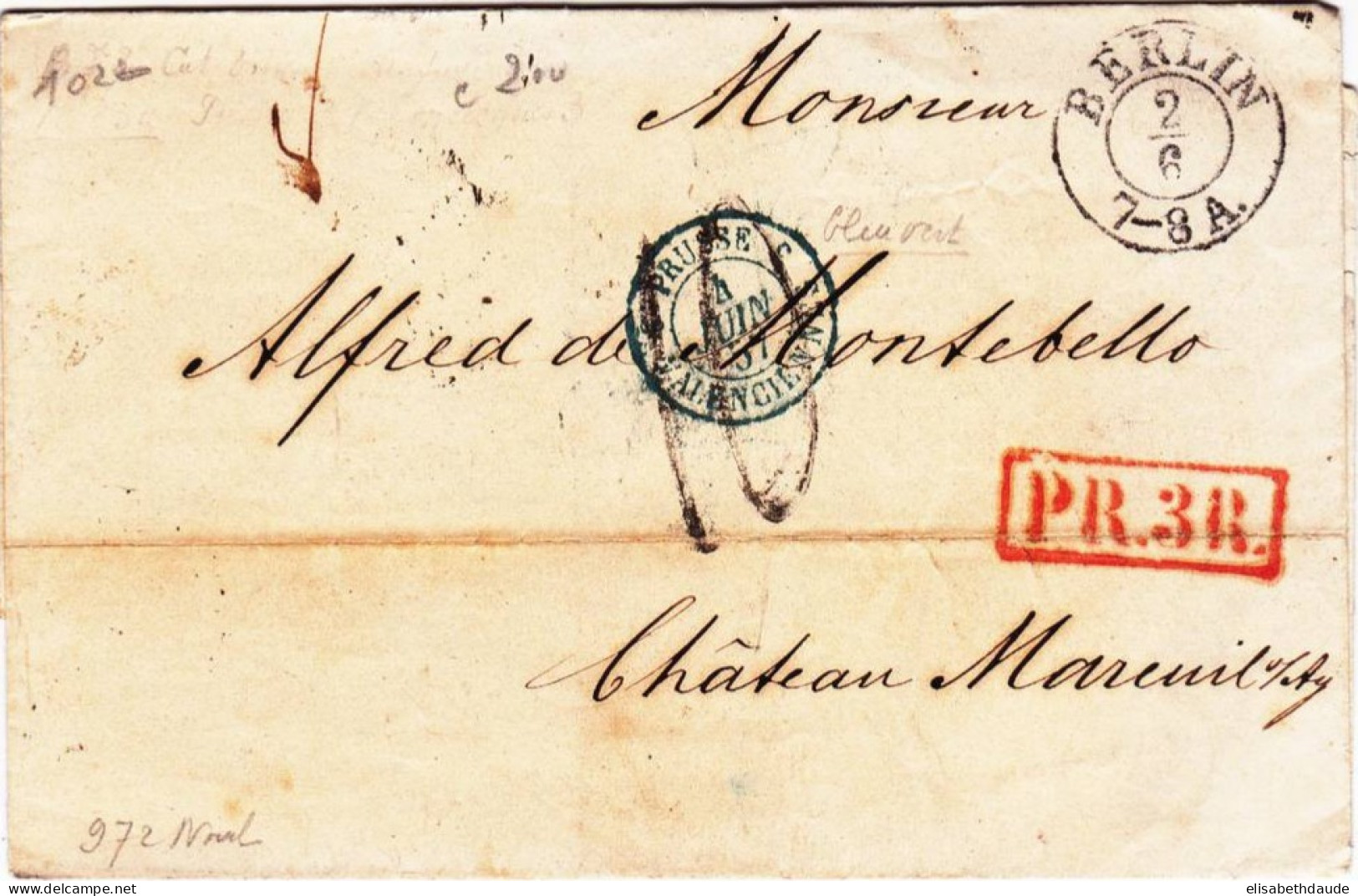 PRUSSE - 1857 - CACHET D'ENTREE En FRANCE Par VALENCIENNES BLEU - LETTRE De BERLIN Avec TAXE De 10 Pour CHATEAU MAREUIL - Lettres & Documents