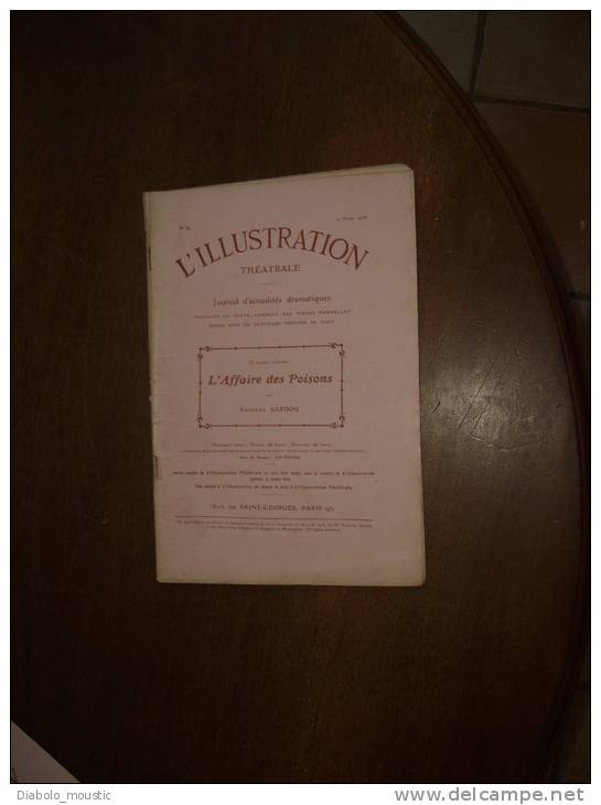 N° 84 Du 14.3.1908       L ' ILLUSTRATION THEÂTRALE      L' AFFAIRE DES POISONS - Auteurs Français