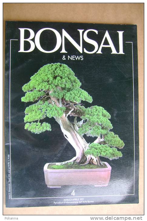 PEC/5 BONSAI & NEWS Pubblicazione Bimestrale 1991/GIARDINAGGIO/PIANTE GIAPPONESI - Gardening
