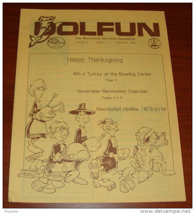 U.S. Navy Dolfun Volume 4 Number 5 November 1986 Happy Thanksgiving Naval Submarine Base Kings Bay - Armada/Guerra