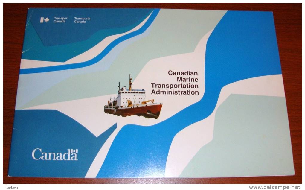 L´Administration Canadienne Du Transport Maritime Canadian Marine Transportation Administration - Transportation