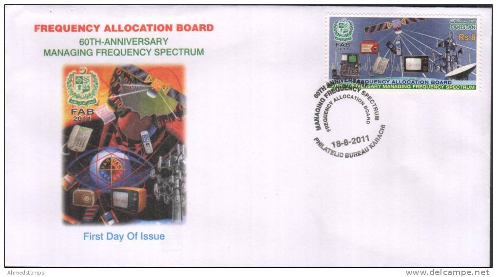 FIRST DAY COVER 60th ANNIVERSARY MANAGING FREQUENCY SPECTRUM FAB 2011 FREQUENCY ALLOCATION BOARD - Pakistan