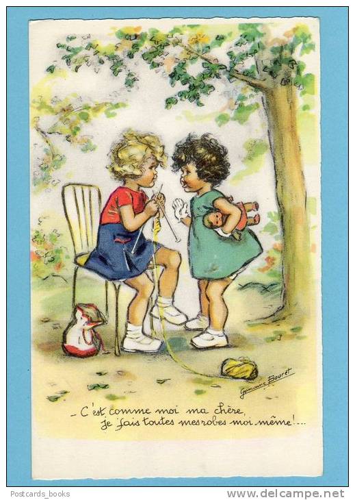 GERMAINE BOURET Vintage Postcard. Serie 610 "C´est Comme Moi Ma Chere Je Fais Toutes Mes Robes Moi Même". - Bouret, Germaine