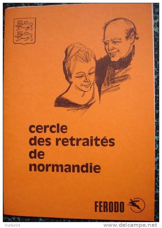 CONDE-SUR-NOIREAU ( Calvados ) - ÉDITORIAL - +  PHOTOS - CERCLE Des RETRAITÉS De NORMANDIE - FERODO - Autres & Non Classés