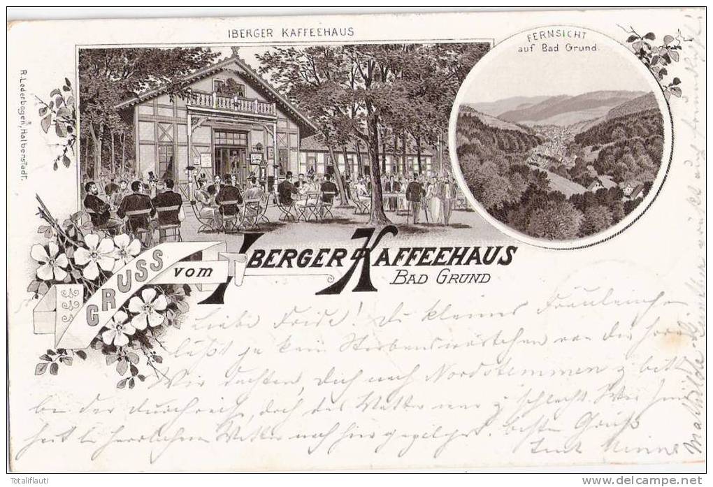 Gruss Vom IBERGER KAFFEEHAUS BAD GRUND Braun Litho 29.7.1899 Gelaufen - Bad Grund