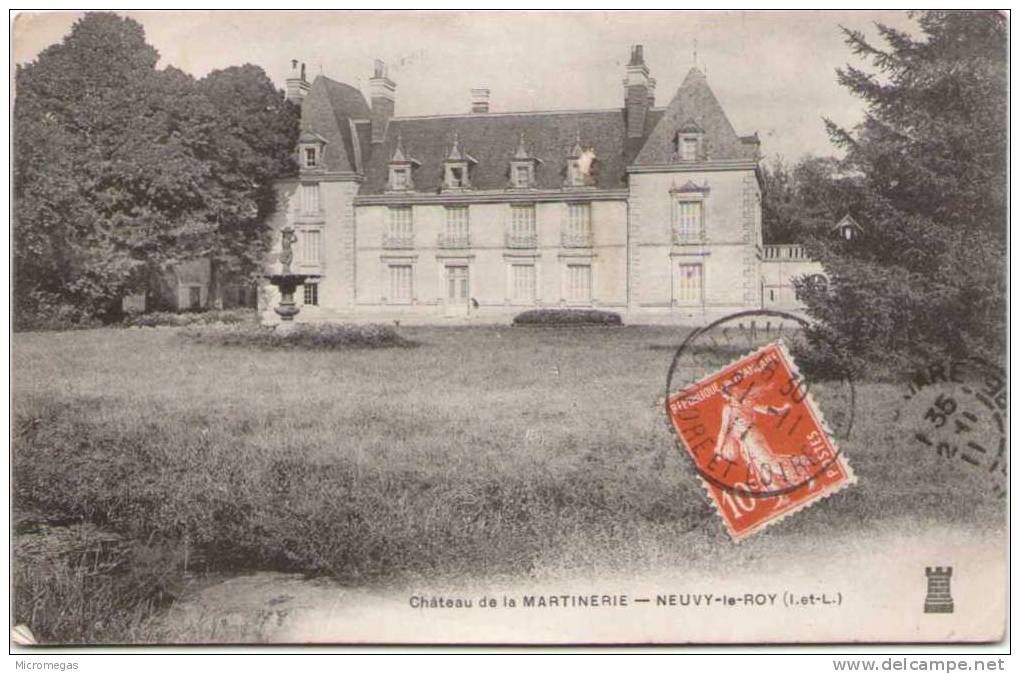 NEUVY-le-ROY - Château De La Martinerie - Neuvy-le-Roi