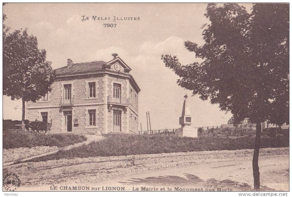 LE CHAMBON-sur-LIGNON " La Mairie Et Le Monument Aux Morts " - Le Chambon-sur-Lignon