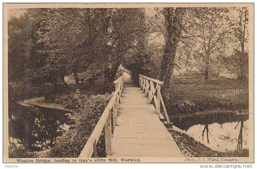 CPA - Warwick England - Wooden Bridge To Guy´s Cliffe Mill - Stamp & Postmark 1910 - 2 Scans - Warwick