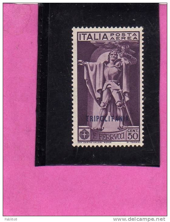 TRIPOLITANIA 1930 FERRUCCI AEREA 50c MNH - Tripolitania