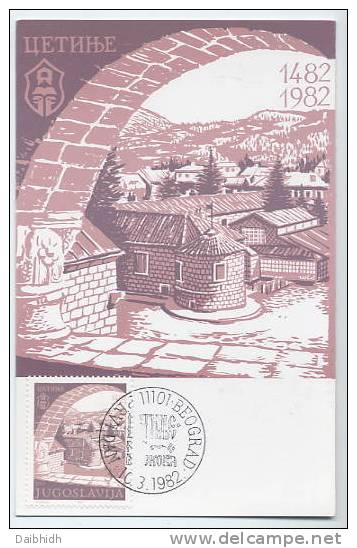 YUGOSLAVIA 1982 500th Anniversary Of Cetinje On Maximum Card.  Michel 1918 - Tarjetas – Máxima