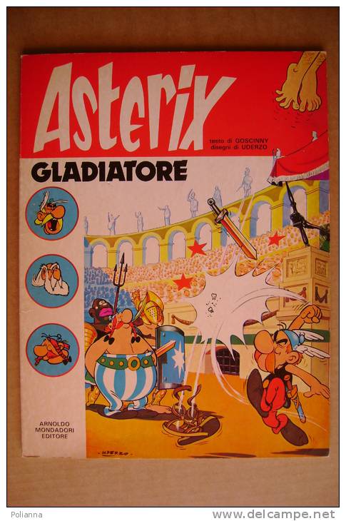 PED/34 I Fumetti Mondadori I^ Ed.1979 ASTERIX GLADIATORE - Goscinny - Disegni Uderzo - Humoristiques