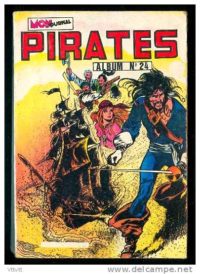 PIRATES, ALBUM N° 24 (n° 97, 98, 99) Septembre 1983, Max Des Iles, Le Vengeur, Lady Mystery - Pirates