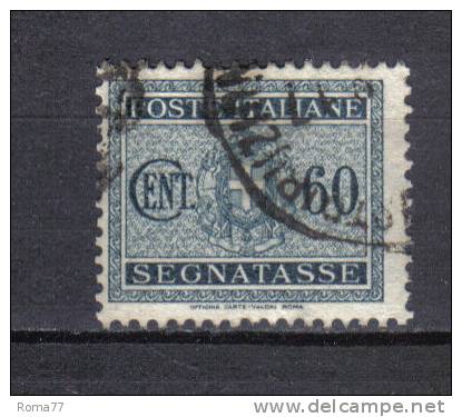 3RG6 - REGNO 1934 , Segnatasse 60 Cent N. 41  Usato. Difetto Di Trasparenza - Strafport