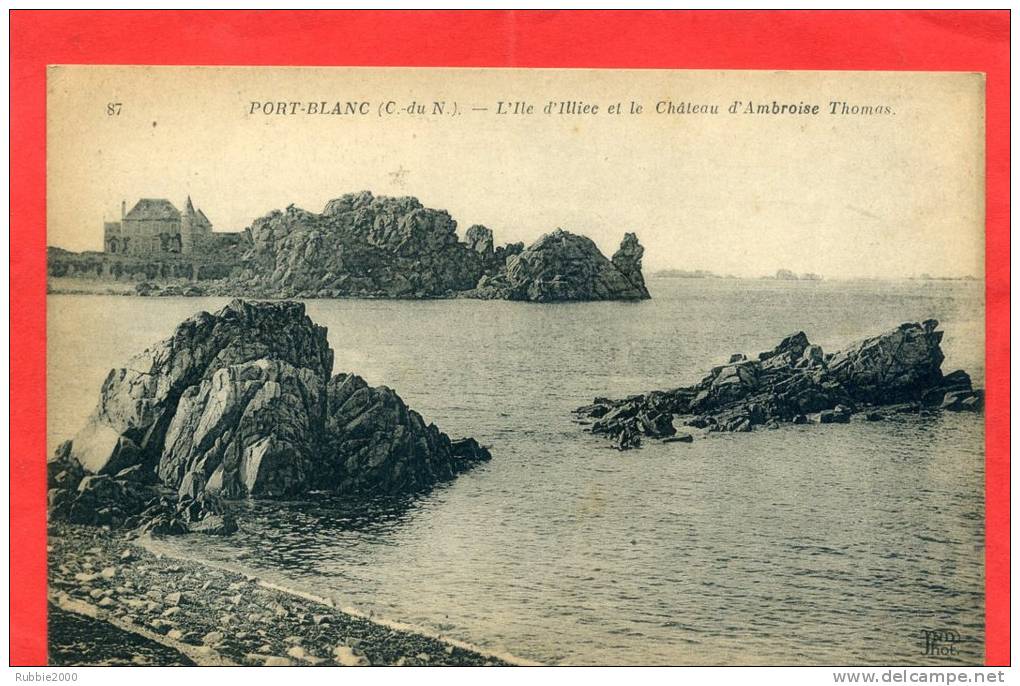 PORT BLANC COMMUNE DE PENVENAN 1922 ILE D ILLIEC ET CHATEAU D AMBROISE THOMAS CARTE EN BON ETAT - Penvénan