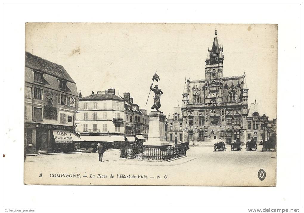 Cp, 60, Compiègne, La Place De L'Hôtel De Ville, écrite 1915 - Compiegne