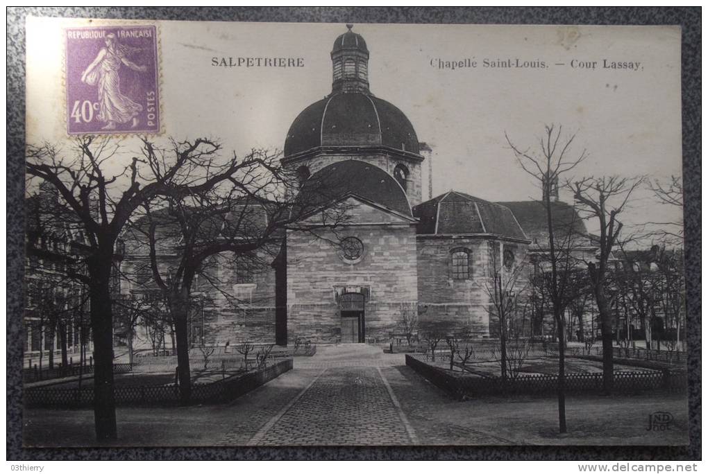 CPA 75 - PARIS - LA SALPETRIERE - CHAPELLE ST LOUIS - COURS LASSAY - 1928 - - Santé, Hôpitaux