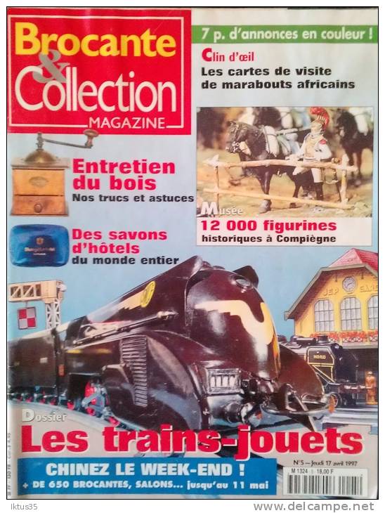 BROCANTE COLLECTION MAGAZINE-N°5-SAVONS HOTEL-ENTRETIEN BOIS-TRAINS JOUETS-CARTES VISITE MARABOUTS AFRICAINS - Collectors