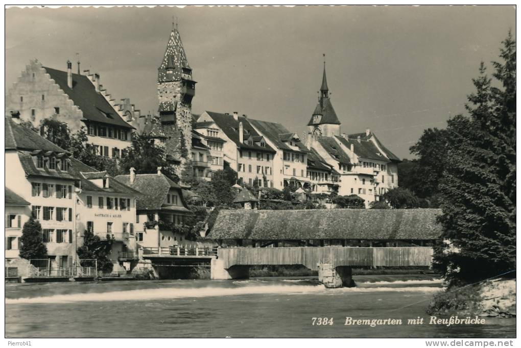 SUISSE - BREMGARTEN Mit Reussbrücke - Bremgarten