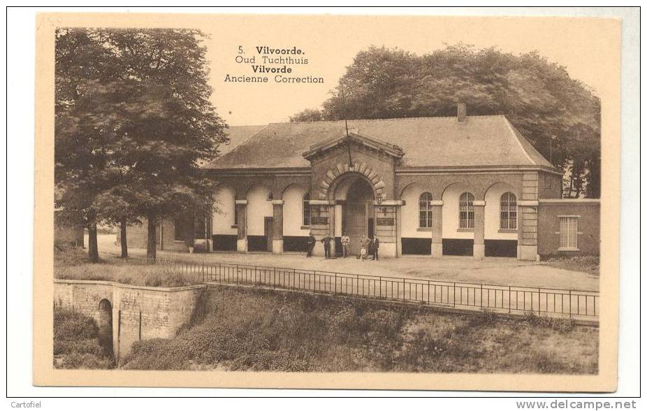 VILVOORDE-OUD TUCHTHUIS - Vilvoorde