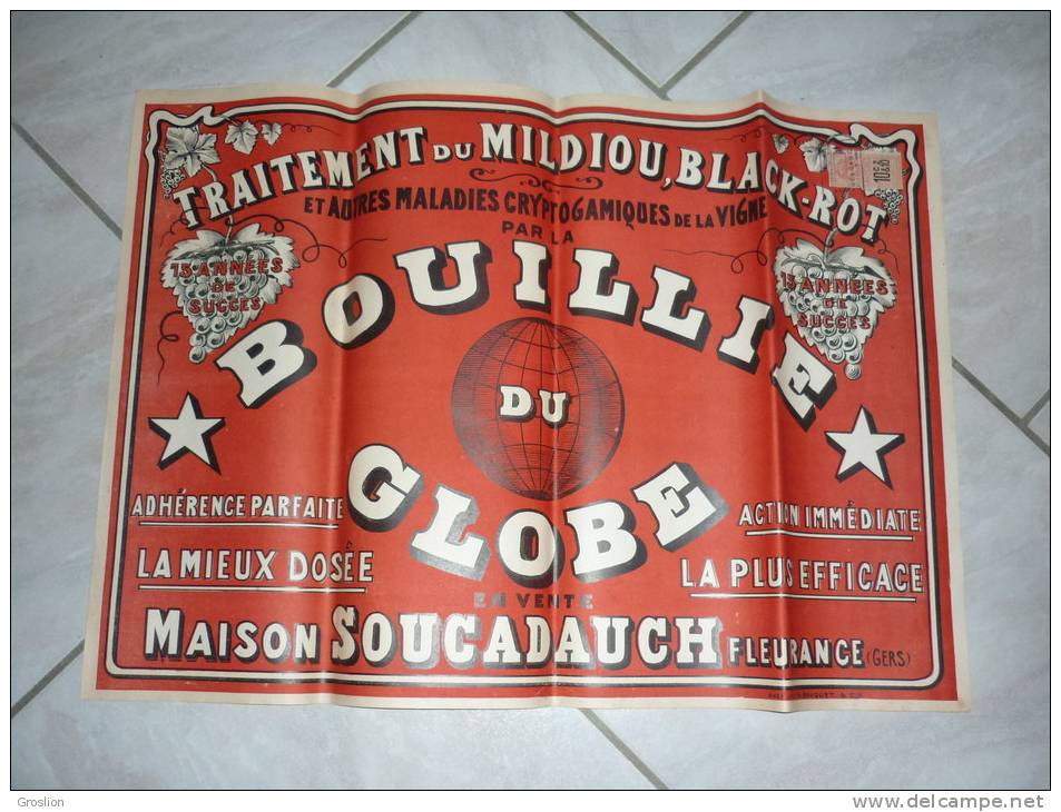 AFFICHE PUBLICITAIRE BOUILLIE DU GLOBE TRAITEMENT DU MILDIOU ET BLACK ROT MAISON SOUCADAUCH FLEURANCE GERS - Plakate