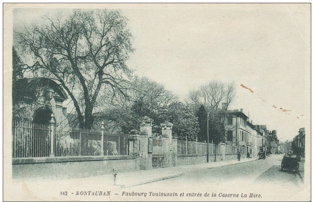 16f - 82 - Montauban - Tarn Et Garonne - Faubourg Toulousain Et Entrée De La Caserne La Hire - Montauban