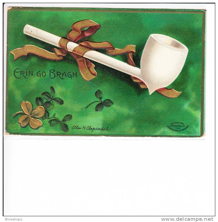 Ellen H Clapsaddle ERIN GO BRAGH Pipe And Four 4 Leaf Clover Green - Clapsaddle