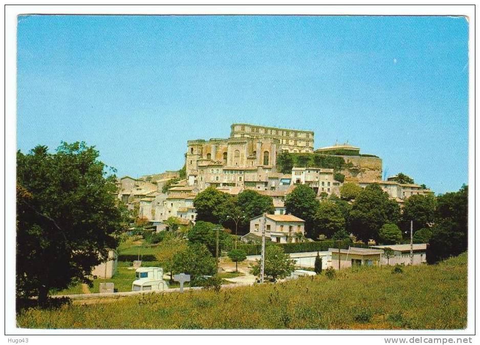 GRIGNAN - VUE GENERALE - CHATEAU DE LA MARQUISE DE SEVIGNE - Grignan