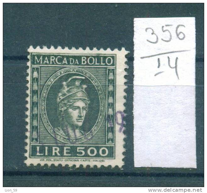 14K356 // 500 LIRE - MARCA Da BOLLO - Revenue Fiscaux Fiscali Steuermarken Italia Italy Italie Italien Italie - Fiscaux