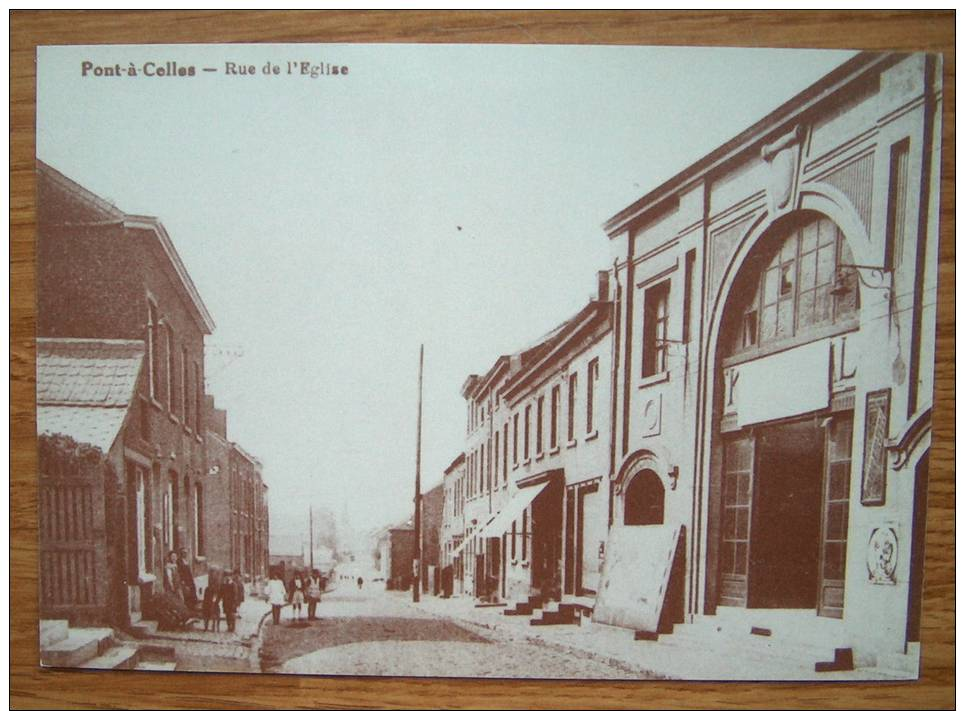 CP - PONT à CELLES - Rue Del´Eglise (reproduction ) - Pont-à-Celles