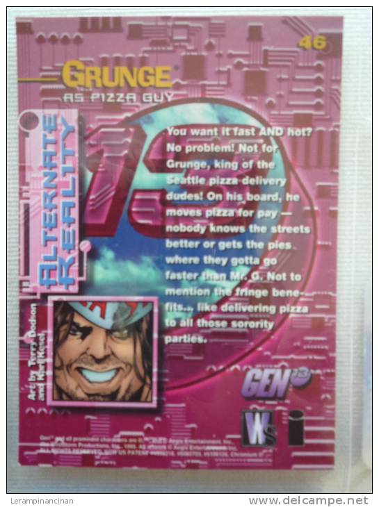 TRADING CARD GEN 13 GRUNGE AS PIZZA GUY N° 45 - Autres & Non Classés