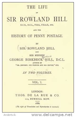 EBook: "The Life Of Sir Rowland Hill And The History Of Penny Postage". 2 Volumes - Andere & Zonder Classificatie