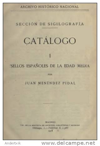 EBook: "Sellos Españoles De La Edad Media"  De Juan Menéndez Pidal - Autres & Non Classés