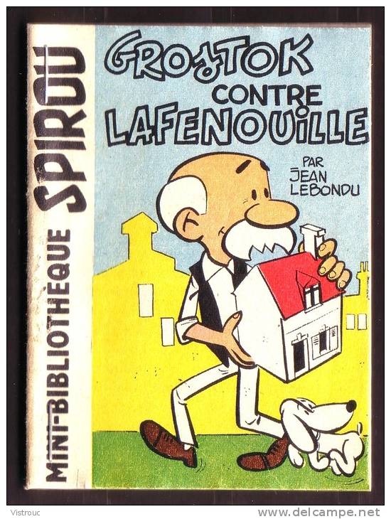 Mini-récit N° 84 - "GROSTOK CONTRE LAFENOUILLE" De Jean LEBONDU - Supplément à Spirou - Monté. - Spirou Magazine