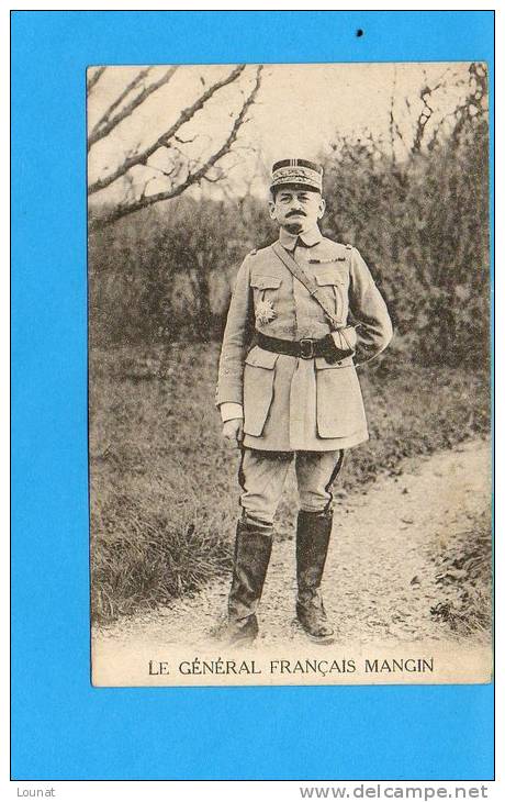 Guerre De 1914 - Le Générale Français Général Mangin - Personen