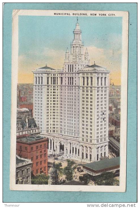NEW YORK CITY  -  MUNICIPAL BUILDING  -  1923  -   (timbre Enlevé ) - Other Monuments & Buildings