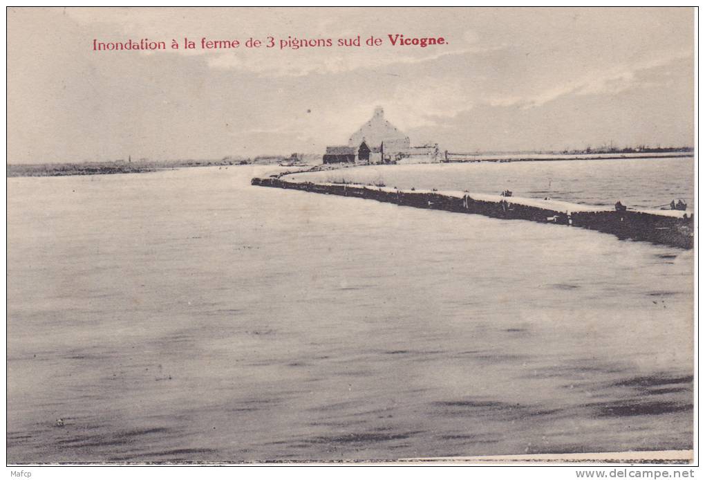 VICOGNE - STUYVEKENSKERKE - Inondation Sz La Ferme Aux Trois Pignons - Inondations