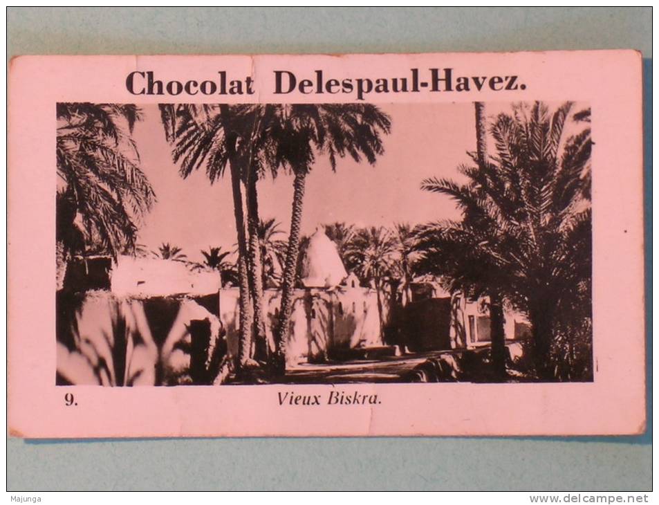 CHOCOLAT DELESPAUL.HAVEZ - VIEUX BISKRA N° 9 -64X39 MMS - Chocolate