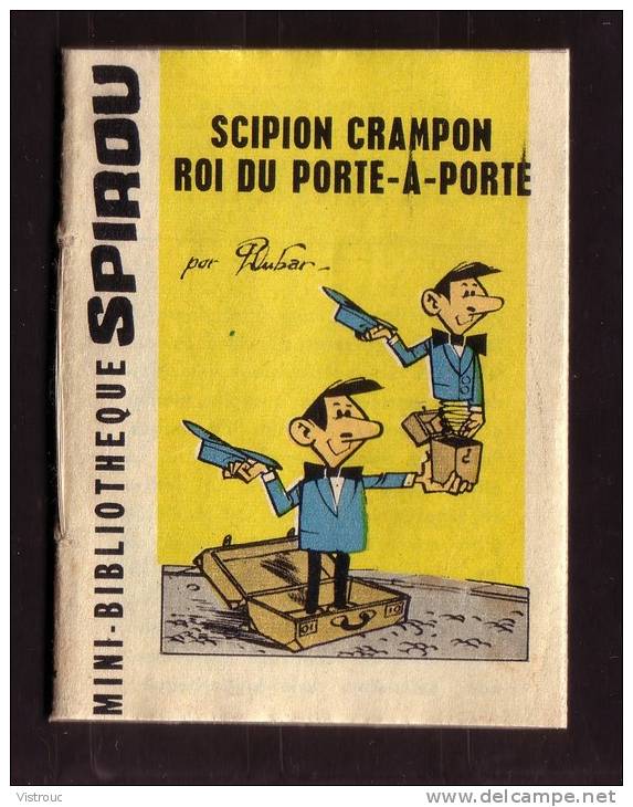 Mini-récit N° 113 - "SCIPION CRAMPON, ROI DU PORTE-A-PORTE" De DUBAR - Supplément à Spirou - Monté. - Spirou Magazine