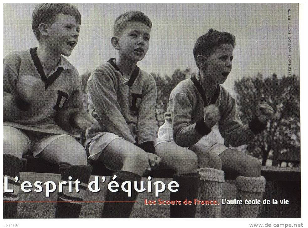 CARTE PUB       SCOUTS DE FRANCE      L ESPRIT D EQUIPE - Scoutisme