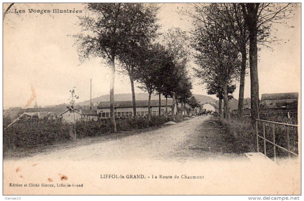 88 Liffol Le Grand La Route De Chaumont - Liffol Le Grand