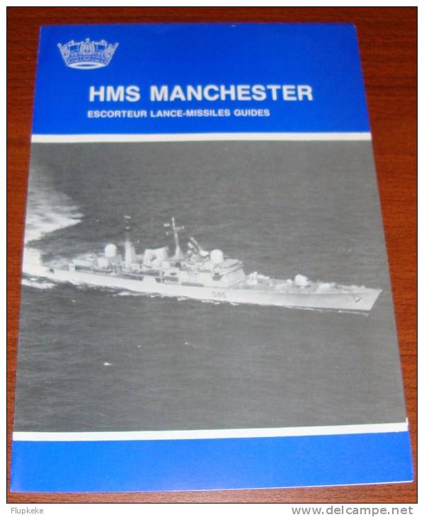 Royal Navy HMS Manchester Escorteur Lance-Missiles Guidés 1987 - Inglese