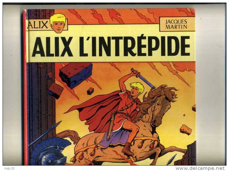 - ALIX . ALIX L'INTREPIDE . CASTERMAN 1973 - Alix