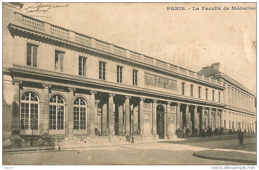 PARIS    La Faculté De Médecine  (pte Machure En Ht à Dr) - Onderwijs, Scholen En Universiteiten