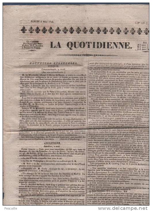 JOURNAL LA QUOTIDIENNE 06 05 1826 - TURQUIE - LONDRES MANCHESTER - RUSSIE ARMEE DU CAUCASE - DOMAINE DE LA COURONNE - 1800 - 1849