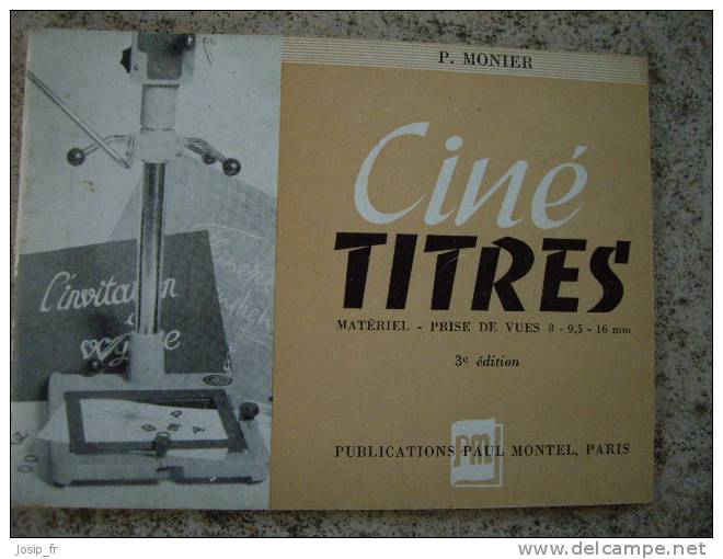 Guide CINé TITRES (Monier) Vers 1955 - Fotografía