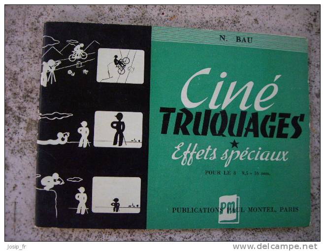 Guide CINé TRUQUAGES-EFFETS SPéCIAUX (Bau) Vers 1955 - Fotografía