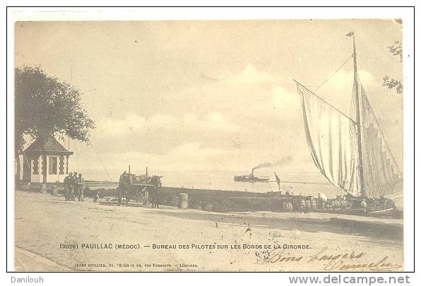 33 // PAUILLAC  Bureau Des Pilotes Sur Les Bords De La Gironde  ** - Pauillac