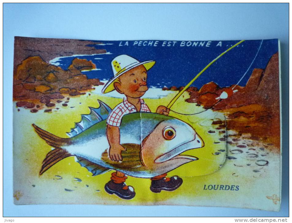 Carte à Système  : La Pêche Est Bonne à ...LOURDES  (Carte Couleur) - Lourdes