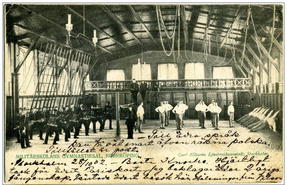 Militärskolans Gymnastiksal - NORRKÕPING / SWEDEN - 1902 - Schweden