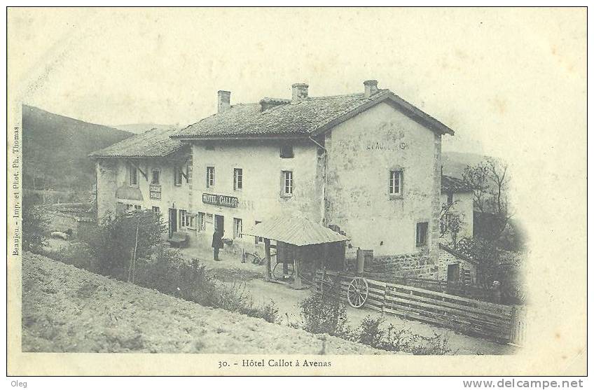 Rhône Alpes Rhône Haut Beaujolais AVENAS (Rhône) Hôtel Callot Avant 1904 Carte Rare - Andere & Zonder Classificatie